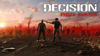 Decision Red Daze #1 Ersteinduck und Überleben