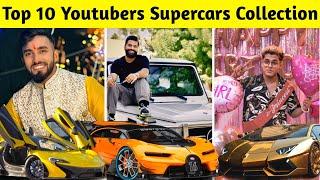 Top 10 Youtubers Supercar Collection | Techno Gamerz, Jonathan Gaming, Uk07 Rider The Mirdul