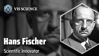 Hans Fischer: Revolutionizing Chemistry and Medicine | Scientist Biography