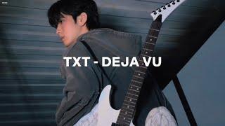 txt - deja vu (easy lyrics)