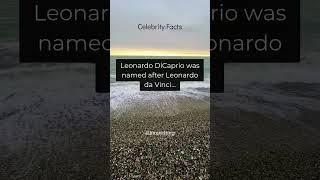 Celebrity Facts Leonardo DiCaprio #shorts #facts