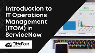 Introduction to IT Operations Management (ITOM) in ServiceNow