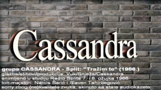 Grupa Cassandra (Split): "Trazim te" (ožujak 1986.)