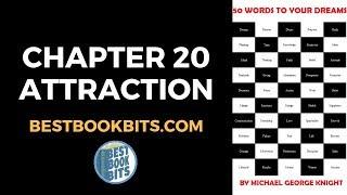 50 Words to Your Dreams | Chapter 20: Attraction | Michael George Knight | bestbookbits.com