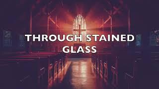 Stained Glass: HolyName x Heal the Hurt (lyric video)