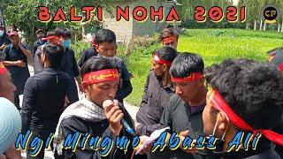 Balti Noha | Ngi Mingmo Abass Ali | Hamid Qarrari | Pashkum Kargil | Chamran Production