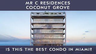 Inside Mr C Residences in Coconut Grove: Is this the Best Luxury Condo in Miami?