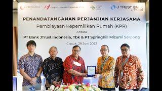 Kerja sama KPR J Trust Bank - Springhill Yume Lagoon