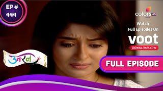 Uttaran | उतरन  | Ep. 444 | Veer Tries To Avoid Ichha | वीर ने किया इच्छा को नज़रअंदाज़