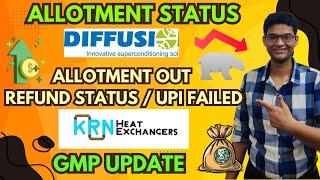 Diffusion Engineers IPO Allotment Status | KRN Heat Exchanger IPO GMP | Refund Status | ShareX