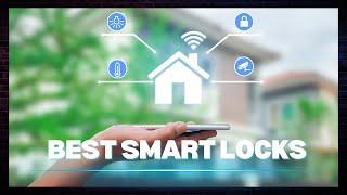 Best Smart Lock for Airbnb - 3 Smart Door Locks Reviewed!