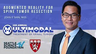 Augmented Reality for Spine Tumor Resection - John E  Shin, M.D.