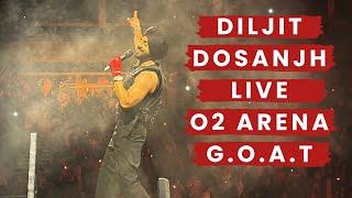 DILJIT DOSANJH | "G.O.A.T" | LIVE | O2 ARENA | LONDON | 5th OCT 2024 | #diljitdosanjh