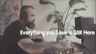 Everything You Love is Still Here // OORA