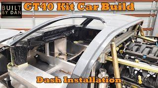 GT40 Kit Car Build - Ep 28 – Dash Installation