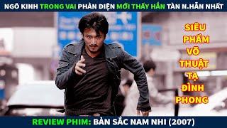 Review Phim Hành Động Võ Thuật || Ngô Kinh Trong Vai Phản Diện Mới Thấy Hắn Ta Tàn N.hẫn Đến Mức Nào