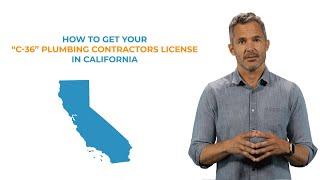 How To Get Plumbing Contractors License (C36)