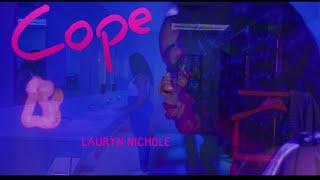 Lauryn Nichole - Cope Official Music Video