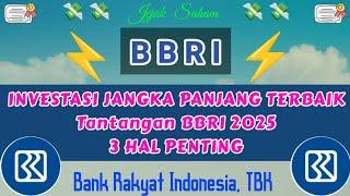  BBRI  Tantangan Awal Tahun 2025. Menguji Kesabaran Investor Saham BBRI@jejaksaham