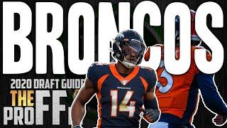 TheProFFet Draft Guide: DENVER BRONCOS