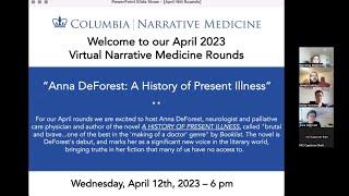 April '23 Narrative Medicine Rounds with Anna DeForest