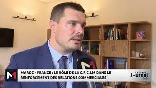 france Maroc - France : Le rôle de la C.F.C.I.M dans le renforcement des relations commerciales 1