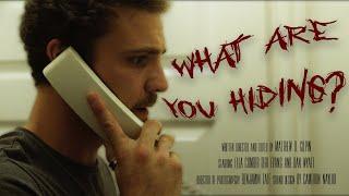 What Are You Hiding? - One location Thriller short film (2022)