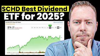 Is SCHD the BEST Dividend ETF for 2025?