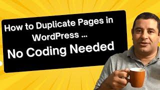 How to Duplicate Pages in WordPress - EASY- Updated in 2024