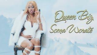 Queen Biz - Soma Woraté - Clip Officiel