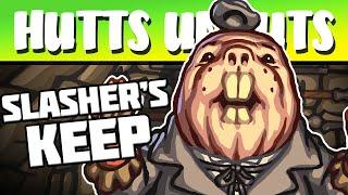 Hutts Uncuts - Slasher's Keep!