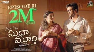 Mr & Mrs Sudha Murthy New Web Series || Episode 01 || Siddharth Varma,Vishnu Priya || Tamada Media