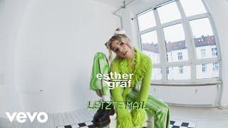 Esther Graf - Letzte Mail (Offizielles Video)