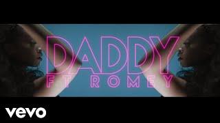 Kia Shine - Daddy ft. RomeyTheMVP