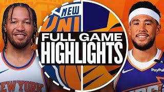 KNICKS at SUNS | FULL GAME HIGHLIGHTS | November 20, 2024