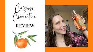 CALYPSO CLEMENTINEREVIEW! | My NEW FAVORITE fruity scent?