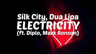 Silk City, Dua Lipa ‒ Electricity (feat. Diplo, Mark Ronson) [Lyric Video]