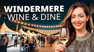 Inside Windermere's FAVORITE Wine & Dine EVENT OF THE YEAR