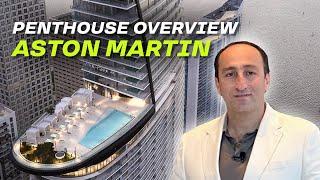 Overview of a penthouse of $26M | Aston Martin Residences