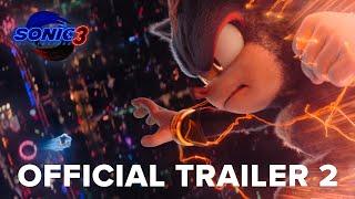 Sonic the Hedgehog 3: Official Trailer 2