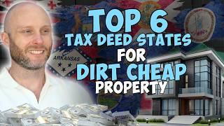 Top 6 Tax Deed State For Dirt Cheap Property