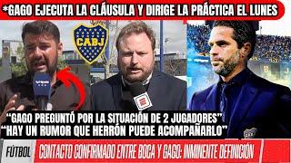 ¡GAGO a BOCA Capítulo FINAL!EJECUTA la CLÁUSULA y ASUME el DOMINGO¿HERRÓN Será Su AYUDANTE?🟡