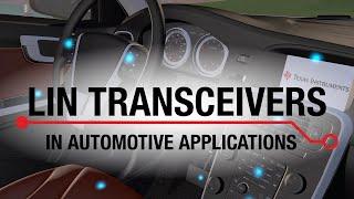 Key Considerations for LIN Transceivers in Automotive Applications