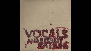 The Heist And The Accomplice - Vocals And Orchestrations (2005, full album)