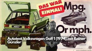 Autotest Volkswagen Golf 1 (1974) mit Rainer Günzler