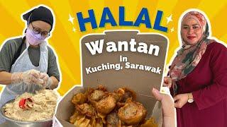 HALAL WANTAN in Kuching!  Sarawak | Malaysia | Borneo Foodie | Mina Wantan