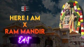 Here I Am : Ram Mandir Andolan | Edit