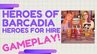 Heroes of Barcadia Heroes for Hire Gameplay with @BoardGameCo