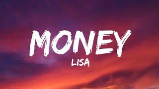 LISA - Money (Lyrics)