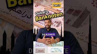 Dubai‘s GELDSCHEINE?? 